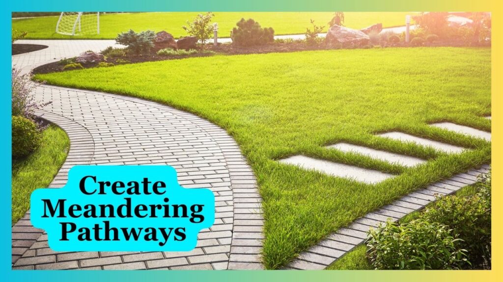 Create Meandering Pathways